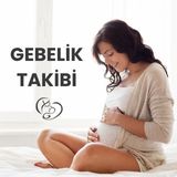 Gebelik takibi yapıyor musunuz?